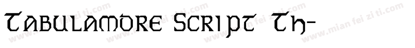 Tabulamore Script Th字体转换